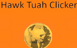 Hawk Tuah Clicker Idle Game