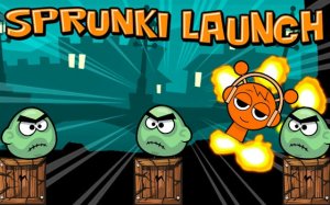 Sprunki Launch: Physics Catapult Puzzle Game